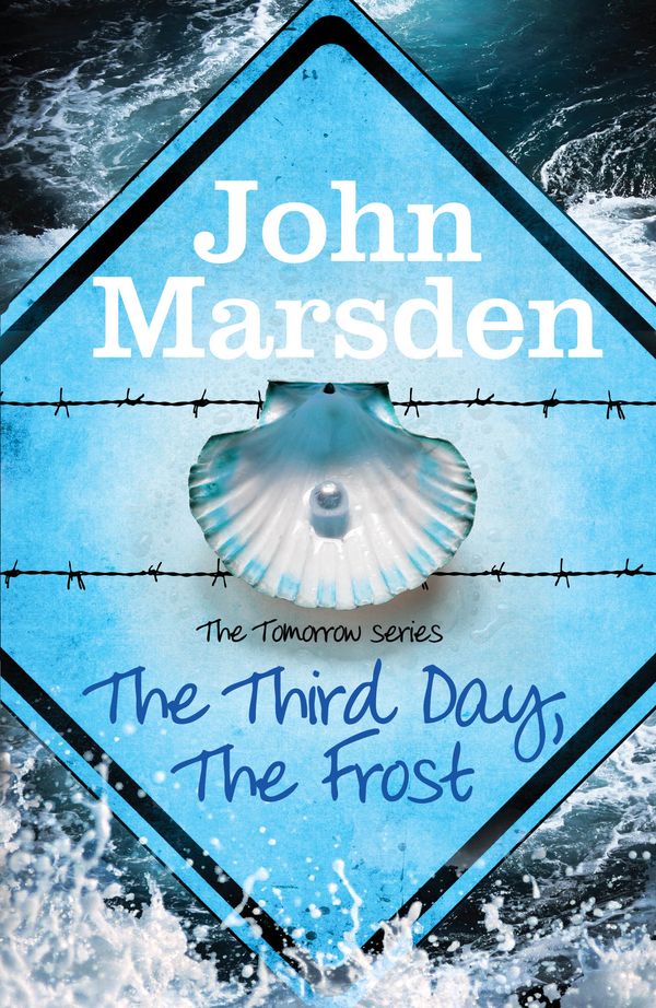 Cover Art for 9780857388766, The Third Day, The Frost by John Marsden