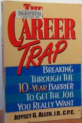 Cover Art for 9780814478233, Career Trap by Jeffrey G. Allen