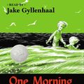 Cover Art for 9781101654828, One Morning in Maine by Robert McCloskey