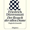 Cover Art for 9783257230451, Der Besuch Der Alten Dame by F. Durrenmatt