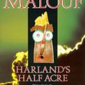 Cover Art for 9780140074697, Harland's Half Acre by Malouf, David