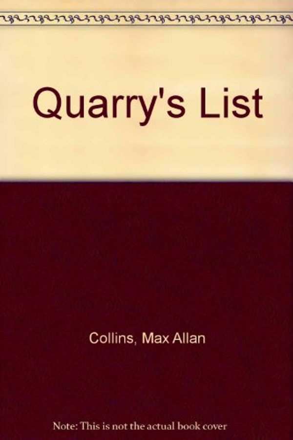 Cover Art for 9780881500585, Quarry's List by Max Allan Collins