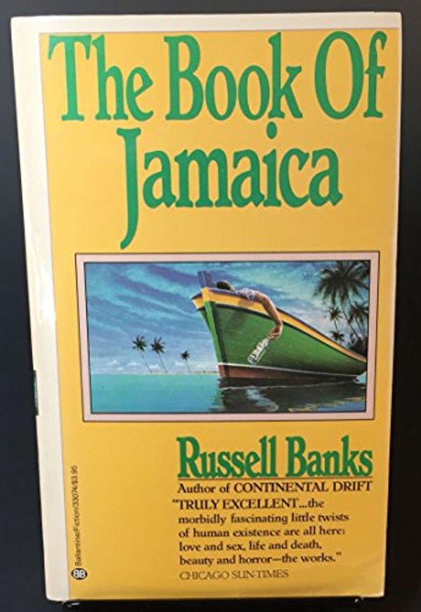 Cover Art for 9780345330741, The Book of Jamaica by Russell Banks