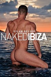 Cover Art for 9783959851527, Naked Ibiza by Dylan Rosser