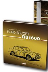 Cover Art for 9783927458987, Ford Escort RS1600: The story of the 1972 Safari Rally winning Escort RWC 455K by Ed Heuvink