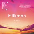 Cover Art for 9781644450000, Milkman by Anna Burns