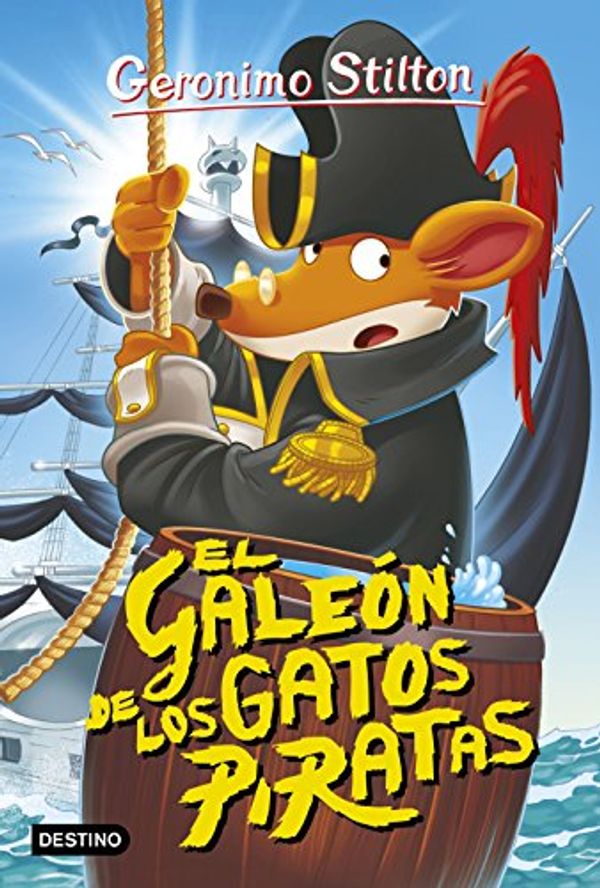 Cover Art for 9788408158639, Geronimo Stilton 8. El galeón de los gatos piratas by Geronimo Stilton