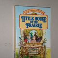 Cover Art for 9780061070068, Little House on the Prairie by Laura Ingalls Wilder