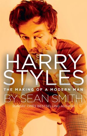 Cover Art for 9780008359522, Harry Styles by Sean Smith