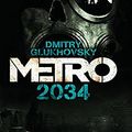 Cover Art for 9783453316317, Metro 2034: Roman by Dmitry Glukhovsky