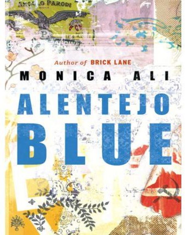Cover Art for 9785551533054, Alentejo Blue by Monica Ali