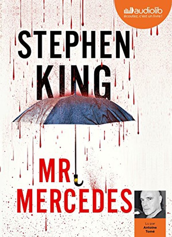 Cover Art for 9782356419972, Mr Mercedes: Livre audio 2 CD MP3 (Trilogie Bill Hodges, 1) by Stephen King