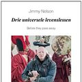 Cover Art for 9789047007791, Drie universele levenslessen- TEDx lezing: before they pass away by Jimmy Nelson