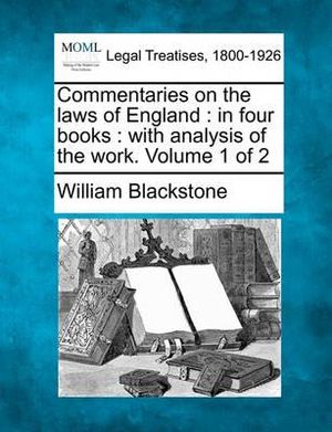 Cover Art for 9781240190980, Commentaries on the Laws of England by William Blackstone