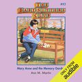 Cover Art for B07RGM6CGZ, Mary Anne and the Memory Garden: The Baby-Sitters Club, Book 93 by Ann M. Martin