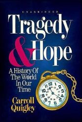 Cover Art for 9780945001102, Tragedy and Hope by Carroll Quigley