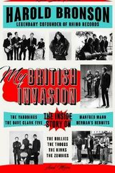 Cover Art for 9781945572098, My British Invasion by Harold Bronson