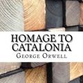 Cover Art for 9781976496202, Homage to Catalonia by George Orwell