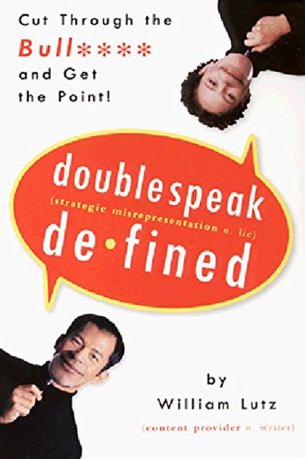 Cover Art for 9780062734129, Doublespeak Defined by William Lutz