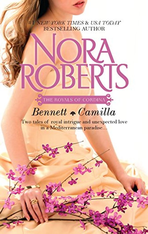 Cover Art for 9780373281558, Bennett & Camilla by Nora Roberts