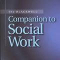 Cover Art for 9780631223917, The Blackwell Companion to Social Work by Unknown