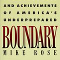 Cover Art for 9780029268216, Lives on the Boundary by Mike Rose