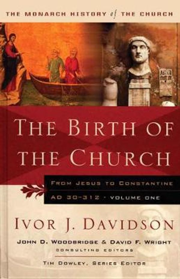 Cover Art for 9781854246585, The Birth of the Church by I. Davidson