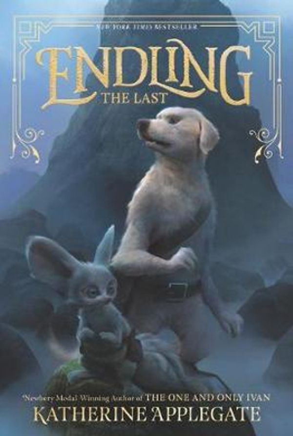 Cover Art for 9780062335548, Endling: The Last by Katherine Applegate