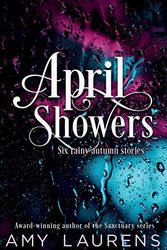 Cover Art for 9781922434067, April Showers by Amy Laurens
