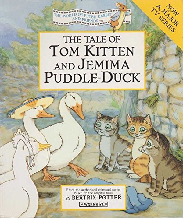 Cover Art for 9780723240501, The Tale of Tom Kitten by Beatrix Potter