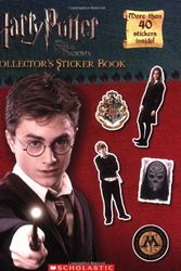 Cover Art for 9780439024921, Harry Potter and the Order of the Phoenix Collector's Sticker Book by Scholastic Inc.