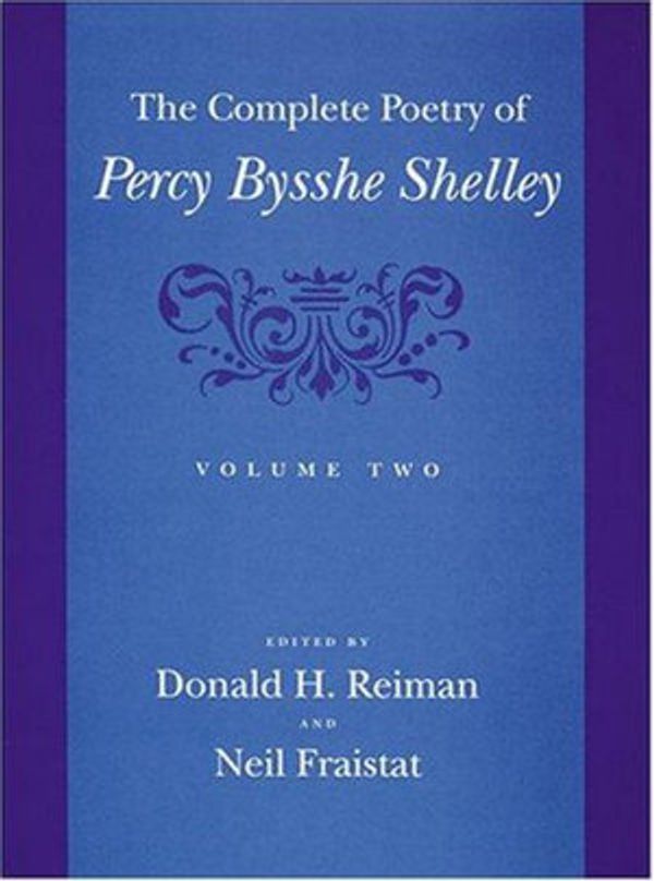 Cover Art for 9780801878749, The Complete Poetry of Percy Bysshe Shelley by Percy Bysshe Shelley