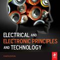Cover Art for 9780080890579, Electrical and Electronic Principles and Technology by Bird, John