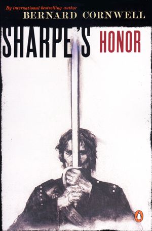 Cover Art for 9780140294354, Sharpe’s Honor by Bernard Cornwell