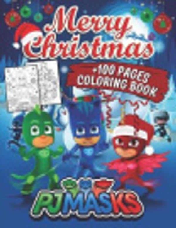 Cover Art for 9798571865937, PJ Masks Christmas Coloring Book by Kd Oney