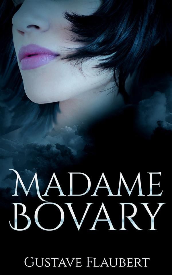 Cover Art for 9781387008070, Madame Bovary by Gustave Flaubert