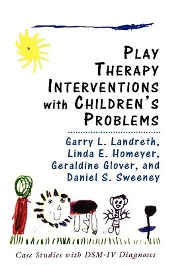 Cover Art for 9781568214825, Play Therapy Interventions with Children's Problems by Garry L. Landreth