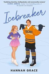 Cover Art for 9781398525689, Icebreaker by Hannah Grace