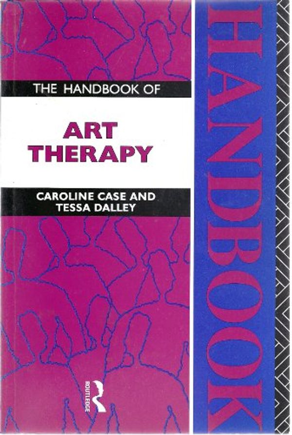 Cover Art for 9780415043816, The Handbook of Art Therapy by Tessa Dalley