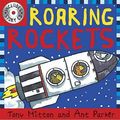 Cover Art for 9780753414903, Roaring Rockets by Tony Mitton