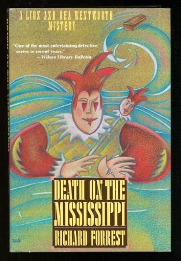 Cover Art for 9780312033231, Death on the Mississippi by Richard Forrest