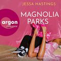 Cover Art for B0C9MLFVM4, Magnolia Parks (German edition): Magnolia Parks 1 by Jessa Hastings