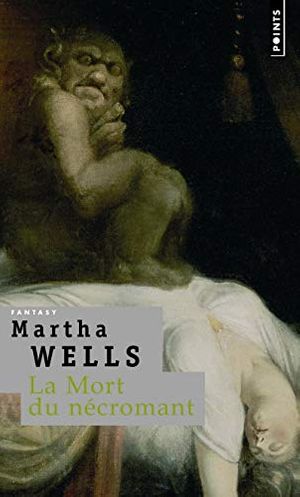 Cover Art for 9782757803295, Mort du Nécromant (La) by Martha Wells
