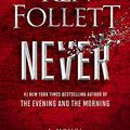 Cover Art for B08WCFQVR8, Never: A Novel by Ken Follett