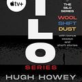Cover Art for B088BBLMGS, The Silo Saga Omnibus: Wool, Shift, Dust, and Sil0 Stories by Hugh Howey