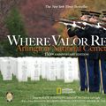Cover Art for 9781426214813, Where Valor Rests: Arlington National Cemetery by Rick Atkinson