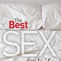Cover Art for 9781925041415, The Best Sex for Life by Dr Patricia Weerakoon