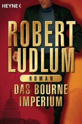 Cover Art for 9783453871960, Das Bourne Imperium by Robert Ludlum