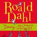 Cover Art for 9780141321967, Danny the Champion of the World by Roald Dahl