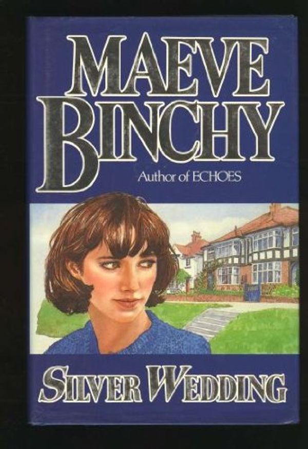 Cover Art for 9780712622875, The Silver Wedding by Maeve Binchy